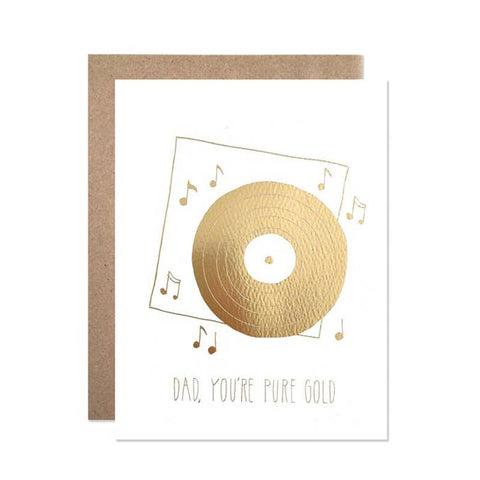 Dad, You're Pure Gold Card